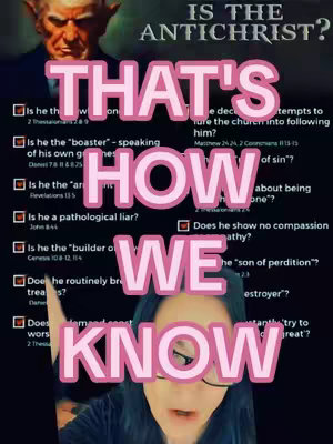 A woman with dark hair and glasses is centered in the frame with a text overlay. The overlay includes “THAT’S HOW WE KNOW” in prominent pink and white bubble letters. Behind her is a graphic with text in black and white, asking ‘Is the Antichrist?’ and presenting check-marked boxes with biblical references.
