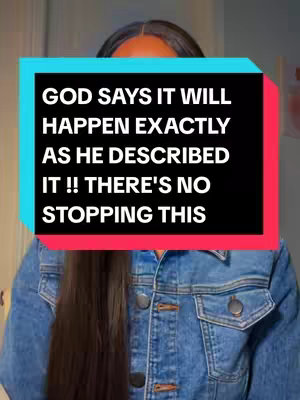 A person with long, dark hair wearing a denim jacket is the central focus, with text overlaid on a brightly colored rectangle. The text states, "GOD SAYS IT WILL HAPPEN EXACTLY AS HE DESCRIBED IT !! THERE'S NO STOPPING THIS". The background seems to be a lightly colored wall.