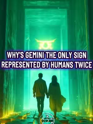 An image depicts a couple walking away from the viewer into a tunnel-like structure with glowing green walls. The man in this image is wearing a yellow shirt and the woman is wearing a long, flowing dress. Above the couple, a text overlay reads: "WHY'S GEMINI THE ONLY SIGN REPRESENTED BY HUMANS TWICE".