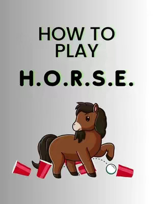 The cover image features a cartoon illustration of a brown horse, mid-stride, with a white ball and several red plastic cups around it, with the title "HOW TO PLAY H.O.R.S.E." in large black text at the top.