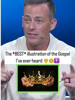 A man with short hair and a white shirt is speaking, with a blue background behind him. Text overlays state: The *BEST* illustration of the Gospel I've ever heard.
