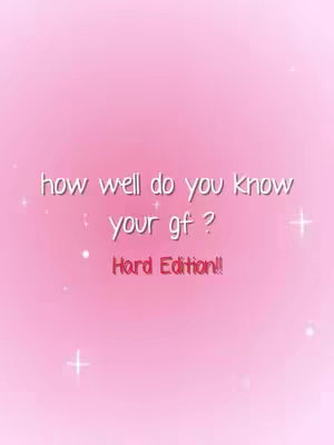 The image has a pink background with lighter pink gradients. There are white sparkles all over. The text 'how well do you know your gf' is in a white, sans-serif font at the top, followed by 'Hard Edition!!' in a darker pink, also sans-serif font.