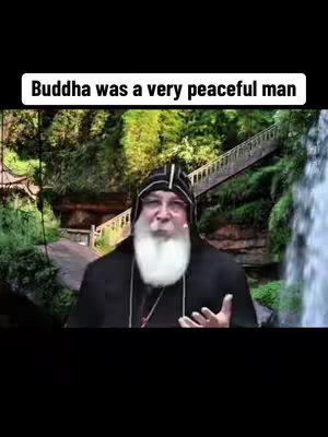 The cover image features a man with a long white beard and a black hat with vertical stripes, set against a backdrop of a natural environment. A text overlay at the top reads "Buddha was a very peaceful man" in a white box. The background shows greenery, a staircase, and a waterfall. The man is positioned in front of a blurred view, dressed in dark clothing.