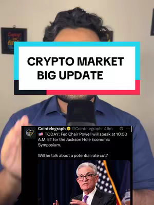 The image shows a man filming himself, with a text overlay declaring 'CRYPTO MARKET BIG UPDATE.' Below this, a screenshot from Cointelegraph presents a tweet discussing a speech by Fed Chair Powell.
