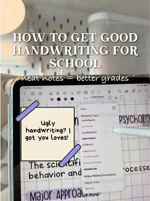 The cover image shows a tablet screen displaying the notes on a grid paper with the writing 'HOW TO GET GOOD HANDWRITING FOR SCHOOL' with the subtitle 'neat notes = better grades'. The main focus is on the tablet interface with a sticky notes overlay. One sticky note in the form of a post-it note reads 'Ugly handwriting? I got you loves!', and other shows the writing being formatted on the notes. The interface of the app shows the font options that are being used for the writings on the screen. The background includes a white wall with a hanging light and a shelf.