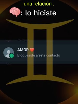 The image shows a WhatsApp chat interface displaying a contact named 'AMOR' (love) with a heart emoji, indicating the contact has been blocked. Above the chat, overlaid text includes a brain and a message, likely adding context to the screenshot. The background features the Gemini zodiac symbol.