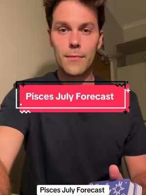 A man is centered in a selfie-style shot, looking towards the camera. He's wearing a black t-shirt. A red rectangle with white text, reading "Pisces July Forecast" is superimposed over his chest. He appears to be holding a deck of cards.