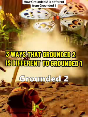 The cover image shows a scene from the game Grounded 2. The background depicts an outdoor environment with a butterfly in the middle against a slightly blurred background. Overlaid on the image are text elements indicating a comparison and the game's title.