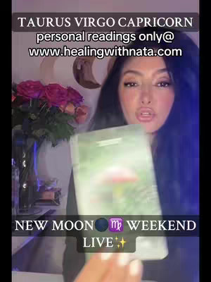 The cover image shows a woman holding a tarot card. Text overlays include "TAURUS VIRGO CAPRICORN" and "NEW MOON WEEKEND LIVE". There is a blurred background with flowers and what looks like a moon.