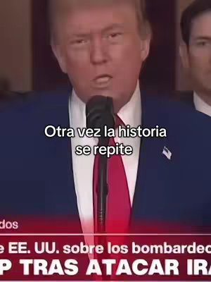 The cover image features a video clip of Donald Trump speaking with a microphone. Overlay text reads "Otra vez la historia se repite" (Again the history repeats itself). Behind him, people are visible, and below him is text with partial details of the event.