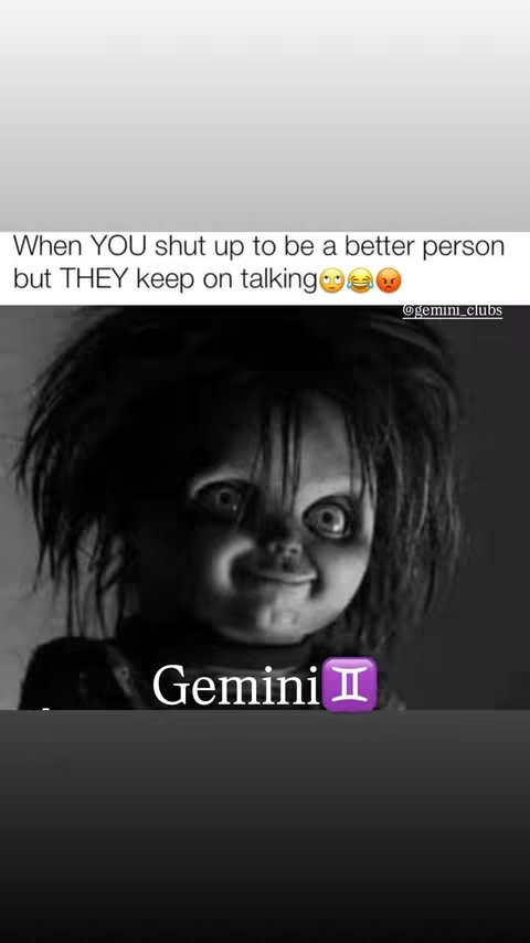 A grayscale image featuring a spooky doll with frizzy hair and a sinister grin. Text overlays are present, referencing the Gemini zodiac sign and a related sentiment.