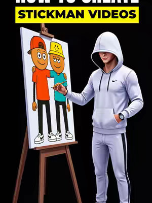 A digital illustration features a person in a white hoodie and sweatpants standing next to an easel. The easel holds a painting of two stick figures, one with an orange cap and the other with a yellow bucket hat. The background is plain black. Text at the top reads 'HOW TO CREATE STICKMAN VIDEOS'.