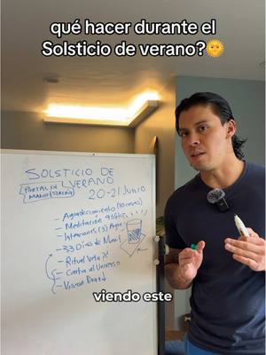 A man stands in front of a whiteboard with handwritten notes. The text on the whiteboard outlines tips for the summer solstice. A hook is applied to the video overlay and the background is an interior room.