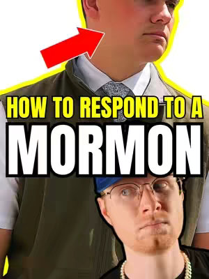 The cover image features two men: one in the background wearing a vest and tie, and another in the foreground with glasses and a blue cap. Bold text overlayed reads 'HOW TO RESPOND TO A MORMON,' along with a pointing arrow indicating the subject.