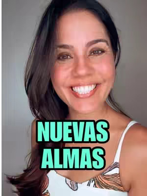 A woman with dark hair and a big smile is the main focus. The background is a faded gray. A text overlay at the bottom reads 'NUEVAS ALMAS' in large, bold, aqua-green letters with a black outline.