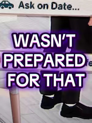 Image has a purple-outlined text overlay that overlaps a screenshot of a computer display and a person's legs in dark pants and black shoes. The overlay reads, 'WASNT PREPARED FOR THAT'. The background is a light-colored, possibly white, surface, featuring details like a car icon and the words 'Ask on Date' in a box within the display.