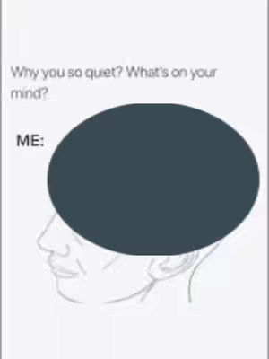 A meme drawing in a minimalist style. The image is set on a plain white background. The drawing consists of a human head in profile, with a large oval shape covering the area where the brain would be, colored in dark gray. Text is overlayed at the top and the bottom, making this meme format.