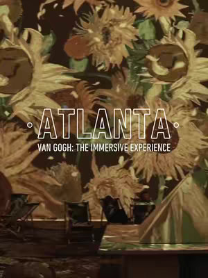 The cover image features a stylized floral pattern with large sunflowers and other flowers in various shades of yellow, orange, and green against a dark brown background. Overlayed on the image is white text that reads 'ATLANTA' in a bold, clean font, with the words 'VAN GOGH: THE IMMERSIVE EXPERIENCE' below. The overall composition is a blend of artistic floral imagery with clear, informative text.