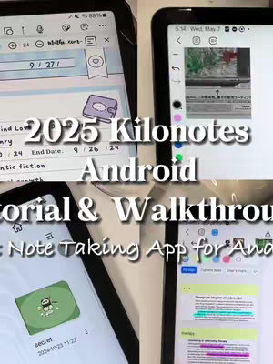 The cover image is a split view of four different tablet screens displaying the Kilonotes app interface. The screens are black and white, with notes and a calendar. The text overlay includes '2025 Kilonotes Android Tutorial & Walkthrough' and 'Note Taking App for Android'. The overall composition is a grid or collage, showcasing the app's functionality.