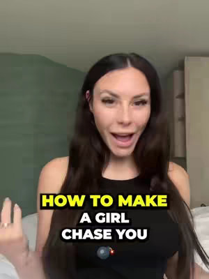 The cover image features a woman with long brown hair, facing the camera and speaking. Text overlayed on the image reads, 'HOW TO MAKE A GIRL CHASE YOU' in a bold, yellow font over a black background. The woman is in an indoor setting, as the background is a light-colored wall. The overall composition is centered, with an emphasis on the text and her expression, which appears enthusiastic.