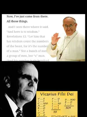 The cover image is a split-screen design. The upper portion displays a white background with text and a photograph of Pope Francis giving a wave. The lower part has a monochrome image of a man (presumably William Branham) and a yellow chart with calculations related to the number 666.