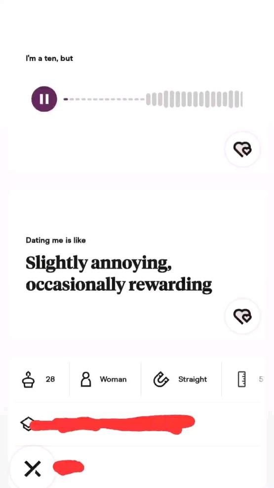 The cover image showcases a screenshot of a dating app profile with user information. It features the text "I'm a ten, but" above a pause button graphic and the progression bar, suggesting an audio prompt; the response text is "Slightly annoying, occasionally rewarding". Below, there are profile details including a cupcake icon with the number 28, a person icon labelled Woman, the "Straight" icon, and a scale icon with the number 5.
