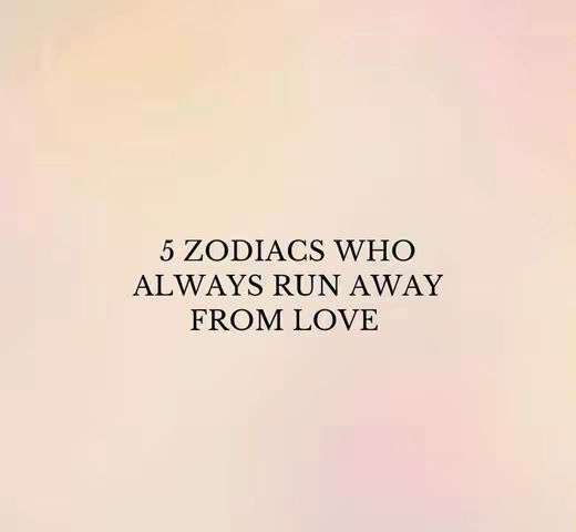 The cover image features a gradient background in shades of yellow and pink. Centered on the image is black text that reads: '5 ZODIAC WHO ALWAYS RUN AWAY FROM LOVE'. The layout is simple, with the text being the primary focus against the soft background.