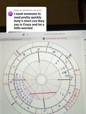 The image displays a screen with an astrology chart on it. At the top left, there's a comment box with the comment 'I need someone to read pretty quickly Katy's chart cos they say is Crazy and im a little worried'.