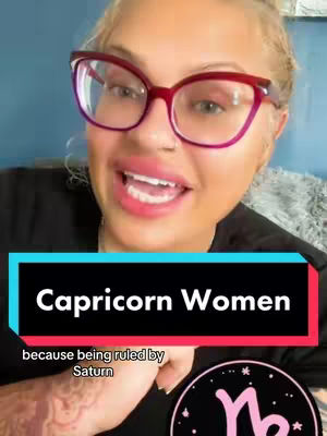 A woman with blonde hair and red-rimmed glasses is smiling with a wide mouth. Overlaid on top of her is a teal and red box that says, 'Capricorn Women' with some text below it.