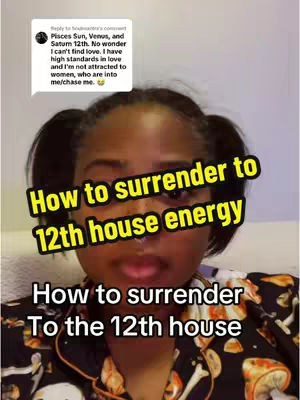 The cover features a close-up shot of a woman looking directly at the camera. The background is a plain, light color. Overlaid are two text elements in bold, yellow text with a black outline: "How to surrender to 12th house energy" and "How to surrender to the 12th house."