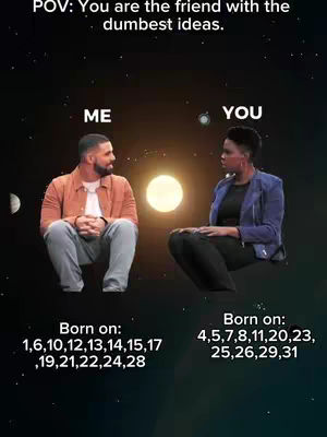 A meme featuring two people sitting in space-themed settings, labeled as 'ME' and 'YOU'. They are facing each other with celestial bodies in the background. Text overlays highlight differences in birth dates.