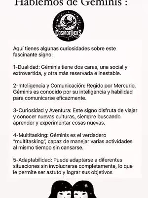 The image is a vertically oriented graphic with a pale background. Text is the main element, with a title "Hablemos de Géminis" (Let's Talk about Gemini). Below this is a logo for "COSMOFJICKS". The main section provides, numbered list of key traits of Gemini, such as duality, intelligence, curiosity. The color scheme is grayscale, and the layout is simple and text-focused.