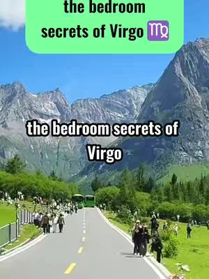 The image shows a scenic landscape with a road cutting through it and mountains visible in the background. The sky is clear blue. A text overlay at the top of the image reads \"the bedroom secrets of Virgo\" and is contained within a green bubble.