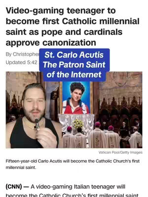 The cover image shows a man in a black tank top holding a microphone, with an image of Carlo Acutis in front of him. Text overlays include "St. Carlo Acutis" and "The Patron Saint of the Internet."