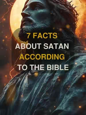 The cover image is a digital illustration featuring a portrait of Jesus Christ. He is depicted in a profile view, with a partially visible face and long hair, wearing a robe. The image has a reddish-orange background, with digital effects that add both light and shadow, with a bright full moon positioned behind his head. Overlay text includes the title of the video, '7 FACTS ABOUT SATAN ACCORDING TO THE BIBLE,' in a bold, yellow font centered over the bottom-half of his image.