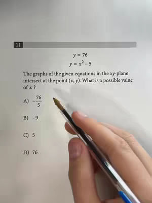 A hand holding a pen over a math problem. The problem is from a standardized test and involves finding the value of x given two equations.