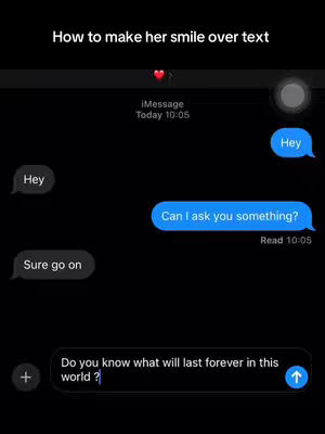 The cover image shows a black background with a text message conversation displayed on the screen. The text bubbles are blue for the sender and white for the receiver, with the question, 'Do you know what will last forever in this world?' typed out.