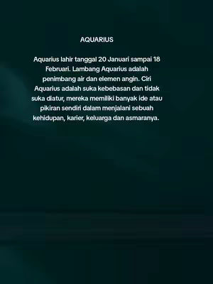 The cover image has a teal-colored background with a gradient effect. Centered at the top is the text "AQUARIUS" in white. Below, the text provides details about the zodiac sign Aquarius in Indonesian, using a white font against the dark background. The layout is simple, with the text neatly arranged.