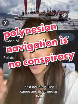 A woman is centered in the frame, with a background that includes a watercraft, sky, and ocean. Overlaid on the woman are several text elements. The text states, "Polynesian navigation is no conspiracy", with a red font and white outline.