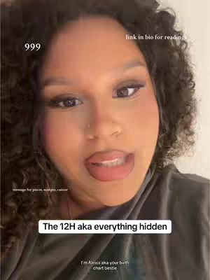 A close-up shot of a woman with dark curly hair looking directly at the camera. She has full lips and is wearing a dark top. Text overlays provide additional context, offering insights into the video's astrology theme with text like 'The 12H aka everything hidden'.