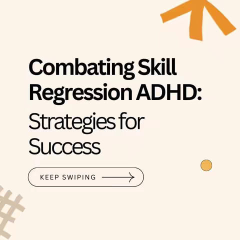 The image features a cream-colored background with text overlays and simple graphic elements. The central text reads 'Combating Skill Regression ADHD: Strategies for Success,' using a bold, black font. Below this, a smaller text element says 'KEEP SWIPING' with an arrow, overlaid with a white box. Abstract orange shapes and a small orange circle are dispersed in the background, adding a touch of visual interest. The overall layout is clean and designed to be attention-grabbing.