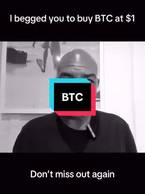 A grayscale image of a man with a bald head. In the center of the image, a rectangular, color gradient frame encompasses the word "BTC". The upper part of the image has overlaid text that says, "I begged you to buy BTC at $1". The lower part of the picture has the text "Don't miss out again".