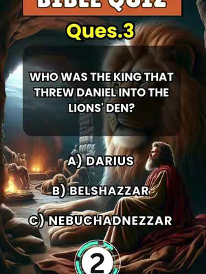 The image is a vertical composition designed as a quiz. The background features a blurry image suggesting a cave and a lion's head. The central area displays a question, multiple-choice answers, with three options (A, B, C). A figure, possibly Daniel, with long hair and a beard is featured, with other lions in the background. The top has stylized text "BIBLE QUIZ" and "Ques.3". A timer at the bottom counts down.