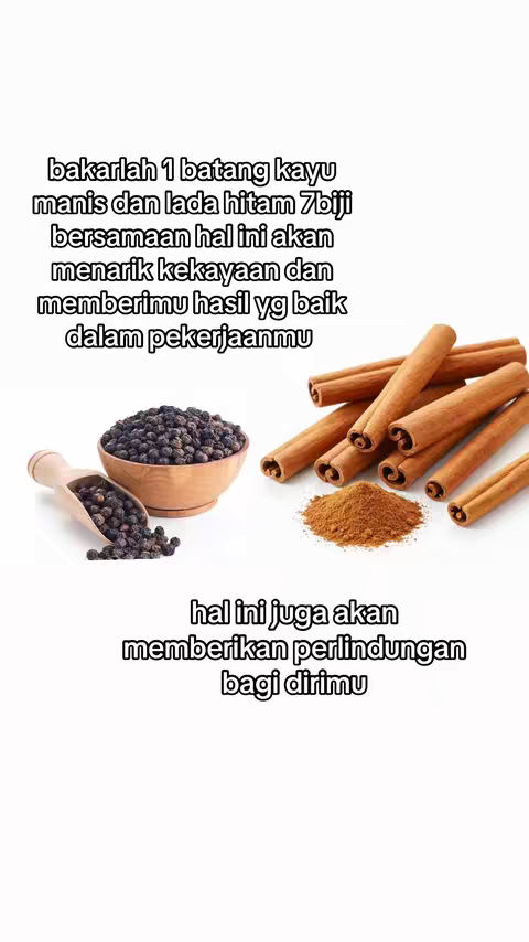 The image displays a collection of spices and ingredients. On the right side, cinnamon sticks are arranged, and in the center, there's a pile of brown powder, likely ground cinnamon. To the left, a wooden bowl holds black peppercorns, with some spilling onto a wooden surface accompanied by a wooden scoop. Text overlays are present, written in Indonesian, offering instructions and information about using the ingredients for wealth and protection.
