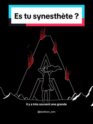 An animated cover image of a black background with colorful elements. In a top panel, there is a colorful banner with the question, "Es tu synesthète ?" A main figure of a woman with big wavy hair and a simple dress is placed centrally, gazing upwards with arms raised to head level. Behind the woman, a complex minimalist A-shaped structure extends upwards with splashes of falling red droplets. Below this structure are mountains composed of white line art. The bottom banner includes the words, "il y a très souvent une grande", and the handle @skarblow_anim .