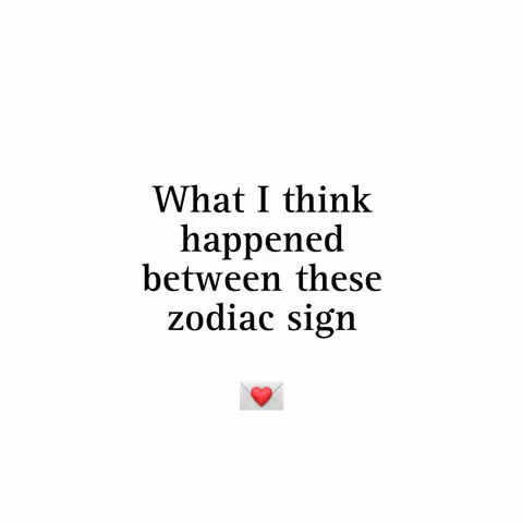 The cover image is a simple design on a white background. The text 'What I think happened between these zodiac signs' is center-aligned and in a clean, readable font. Below the text, there is a small envelope icon with a heart. The overall composition is minimalistic and the color scheme is simple.