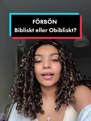 A woman is in front of the camera, with curly hair and a neutral expression. Above her head is a black rectangle with a teal outline, inside of which are the words "FÖRBÖN" (in large font), "Bibliskt eller Obibliskt?" (in smaller font).