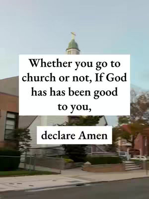 The image shows a daytime church scene with a text overlay. The main visual element is a traditional church building with a steeple. The text is enclosed within a white rectangle.
The text on the overlay suggests a message about faith. The colors are fairly neutral, with the sky visible in the background, which sets a light tone.