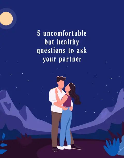 The cover image features an illustration of a couple embracing, set against a nighttime landscape with mountains and a starry sky. Text overlaid on the image reads, '5 uncomfortable but healthy questions to ask your partner.' The color palette includes blues, purples, and a warm glow from a circular moon, enhancing the romantic and contemplative mood.