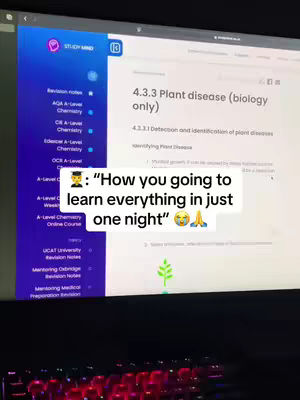 A screen recording of a computer screen displaying a webpage. The webpage title is '4.3.3 Plant disease (biology only)'. There is a speech bubble overlayed with the text "How you going to learn everything in just one night" 